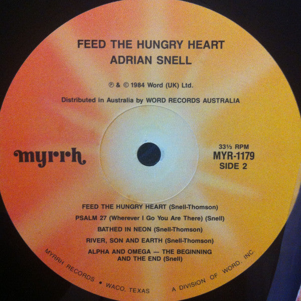Adrian Snell : Feed The Hungry Heart (LP, Album)