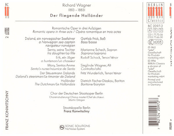 Richard Wagner : Dietrich Fischer-Dieskau · Gottlob Frick · Marianne Schech · Rudolf Schock · Fritz Wunderlich · Sieglinde Wagner · Chor Der Deutschen Staatsoper Berlin* · Staatskapelle Berlin · Franz Konwitschny : Der Fliegende Holländer (2xCD, RE, RM)