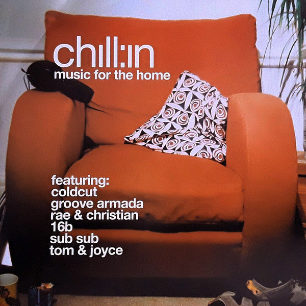 Various : Chill:in - Music For The Home (CD, Mixed)