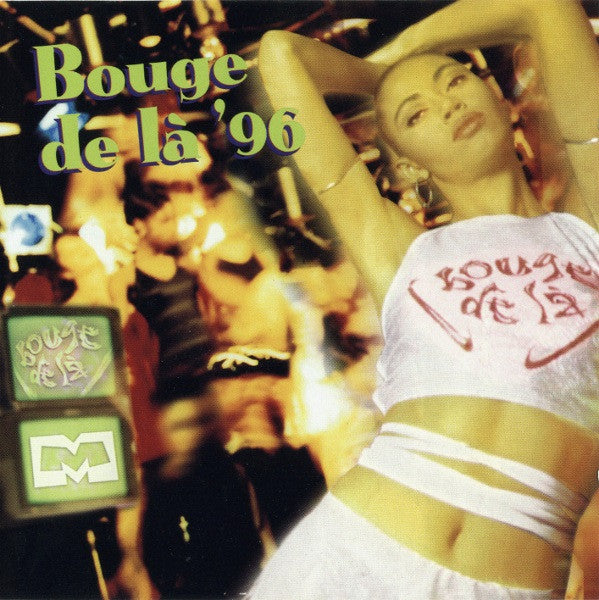 Various : Bouge De Là '96 (CD, Comp)
