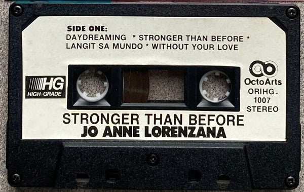 Jo Anne Lorenzana : Stronger Than Before (Cass, Album)