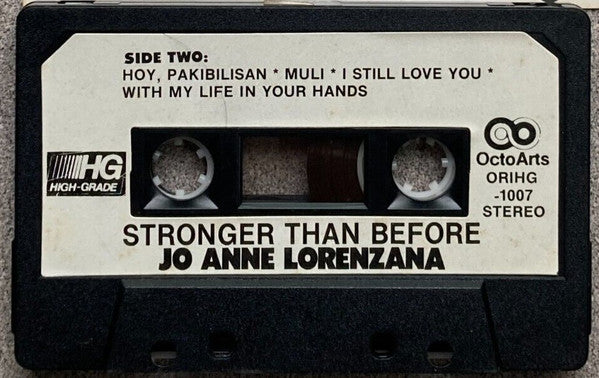 Jo Anne Lorenzana : Stronger Than Before (Cass, Album)