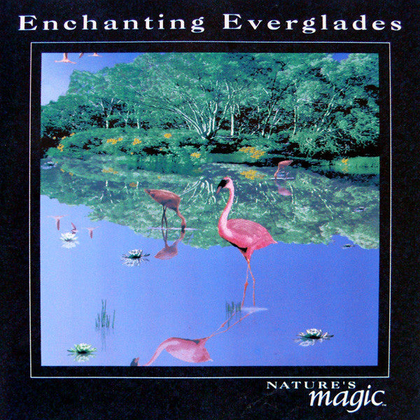 Byron M. Davis : Enchanting Everglades (CD, P/Mixed)