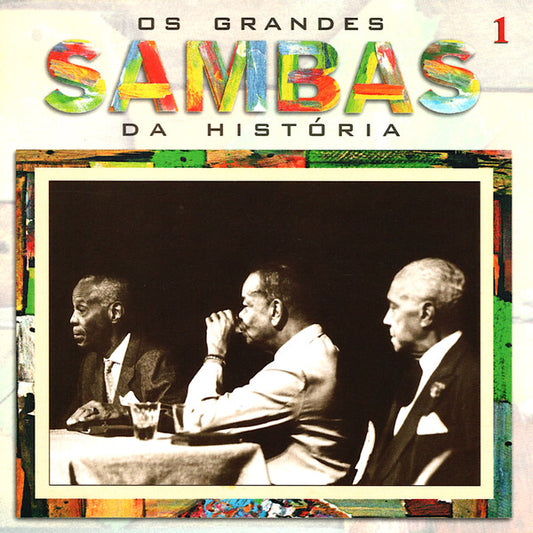 Various : Os Grandes Sambas Da História 1 (CD, Comp)