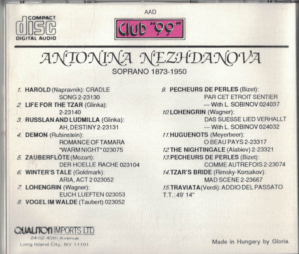 Antonina Nezhdanova* : Antonina Nezhdanova, Soprano (1873-1950) (CD, Comp, Mono, RM)