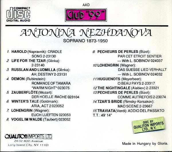 Antonina Nezhdanova* : Antonina Nezhdanova, Soprano (1873-1950) (CD, Comp, Mono, RM)