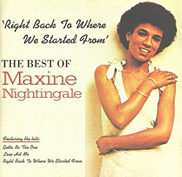 Maxine Nightingale : The Best Of Maxine Nightingale - Right Back Where We Started From (CD, Album, Comp)
