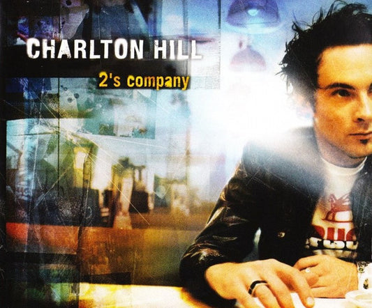 Charlton Hill : 2's Company (CD, Single)