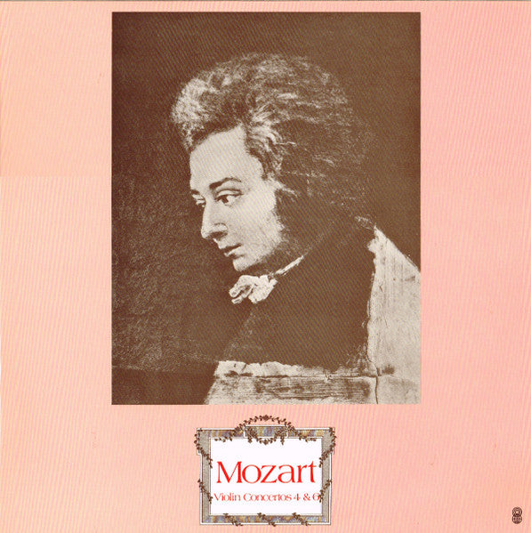 Mozart* : Violin Concertos 4 & 6 (LP, Album, Club, RE)