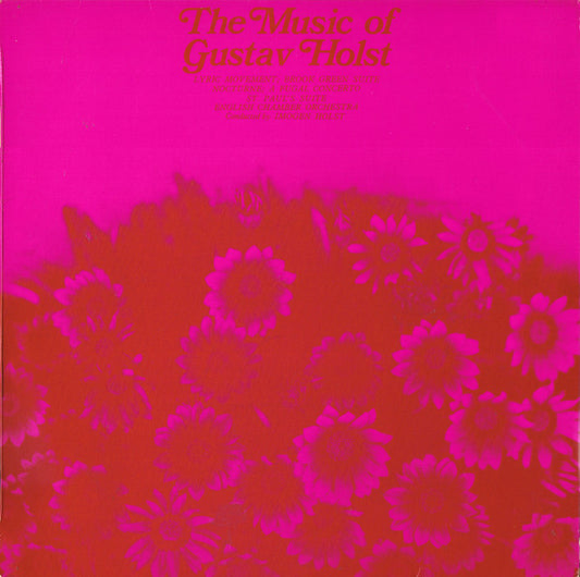 Gustav Holst, English Chamber Orchestra Conducted By Imogen Holst : The Music Of Gustav Holst (LP, Album, Club)