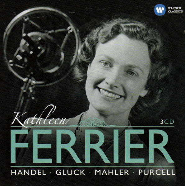 Kathleen Ferrier : Handel Gluck Mahler Purcell (3xCD, Comp, RE)