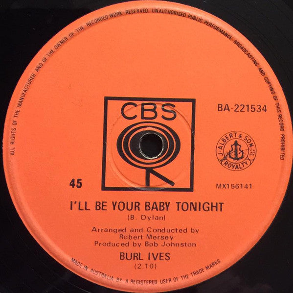 Burl Ives : I'll Be Your Baby Tonight (7", Single)