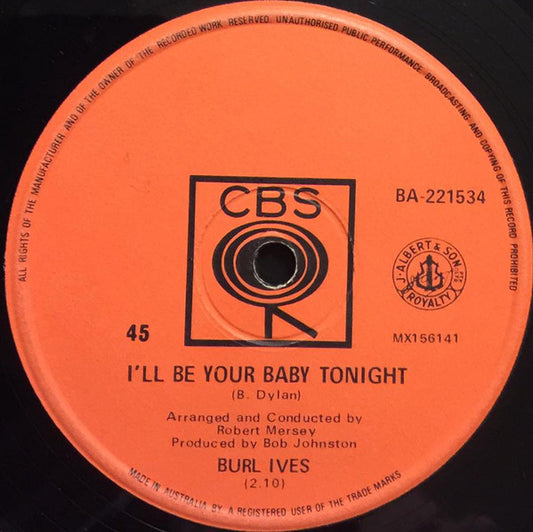 Burl Ives : I'll Be Your Baby Tonight (7", Single)