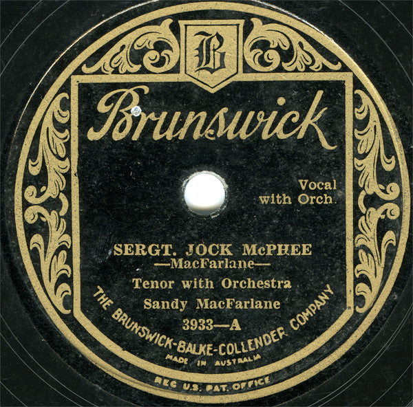 Sandy MacFarlane : Sergt. Jock McPhee / Granny's Highland Hame (Shellac, 10")