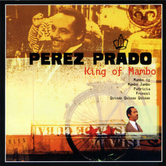 Perez Prado : King Of Mambo (CD, Comp)