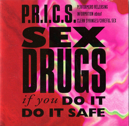 P.R.I.C.S.* : If You Do It Do It Safe (CD, Album)