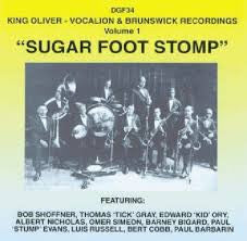 King Oliver : Sugar Foot Stomp. Vocalion And Brunswick Recordings Volume 1 (CD, Comp)