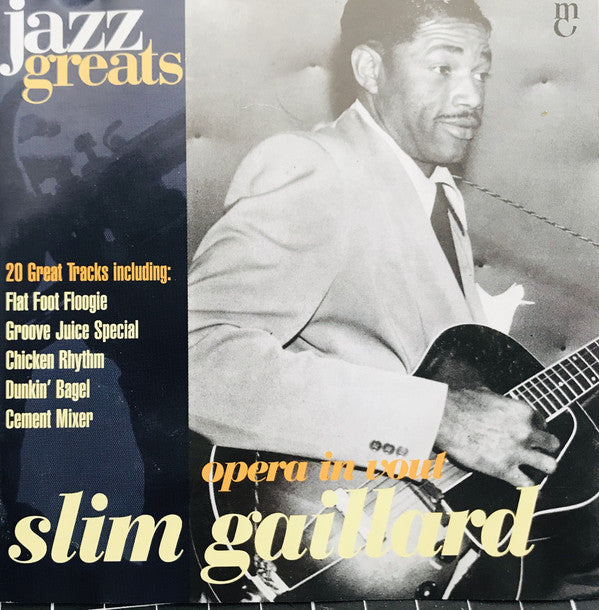 Slim Gaillard : Opera In Vout (CD, Comp)