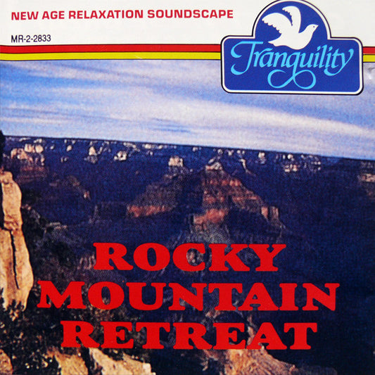 Anton Hughes (2) : Rocky Mountain Retreat (CD, Album)