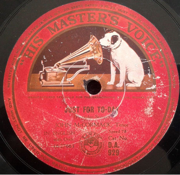 John McCormack (2) : Just For To-Day / Holy Child (Shellac, 10")
