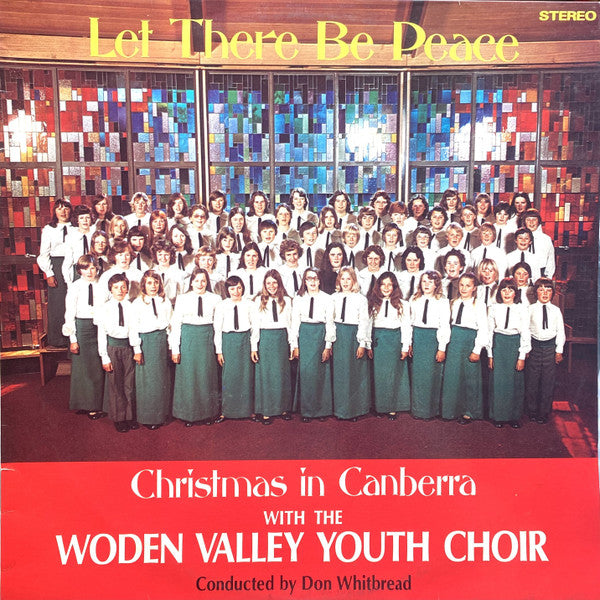 Woden Valley Youth Choir : Let There Be Peace: Christmas In Canberra (LP, Album)