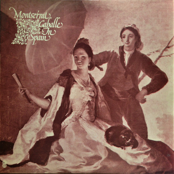 Montserrat Caballé, Gianfranco Masini, Orquestra Simfònica De Barcelona I Nacional De Catalunya : In Spain  (LP, Comp, Club)