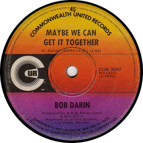 Bobby Darin : Maybe We Can Get It Together / Rx-Pyro (Prescription Fire) (7", Single)