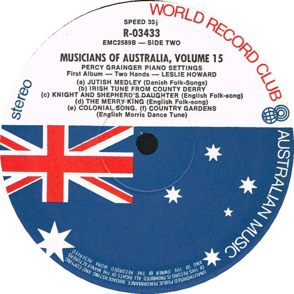 Percy Grainger, Leslie Howard : Musicians Of Australia, Vol. 15 - Percy Grainger: Piano Music For Two Hands Vol. 1 (LP, Album, Club)
