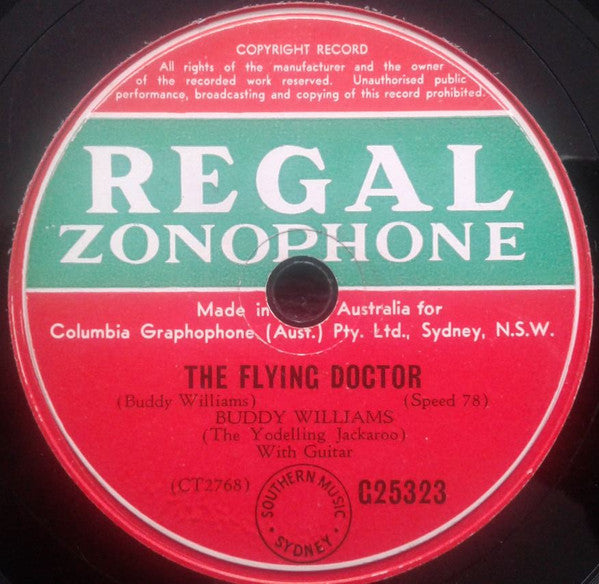 Buddy Williams (2) : The Flying Doctor / A Mother As Lovely As You (10")