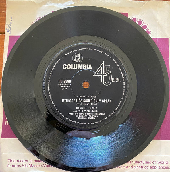 Dermot Henry And The Virginians (5) : If Those Lips Could Only Speak (7", Single)