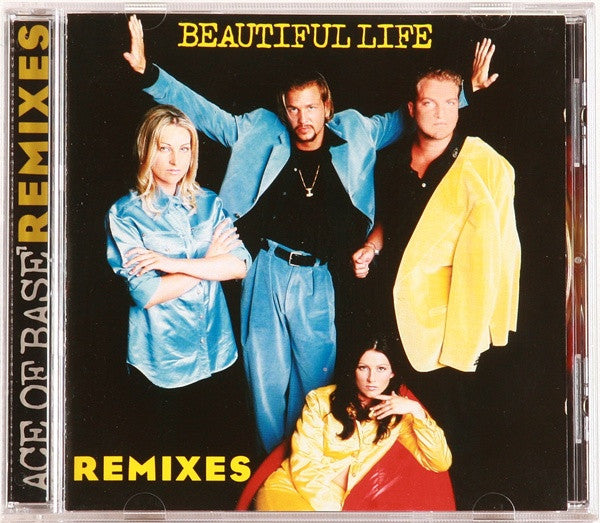 Ace Of Base : Beautiful Life (Remixes) (CD, Maxi)