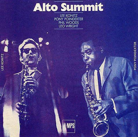 Lee Konitz / Pony Poindexter / Phil Woods / Leo Wright : Alto Summit (CD, Album, RE)