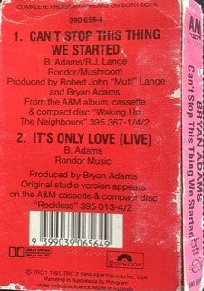 Bryan Adams : Can't Stop This Thing We Started (Cass, Single)