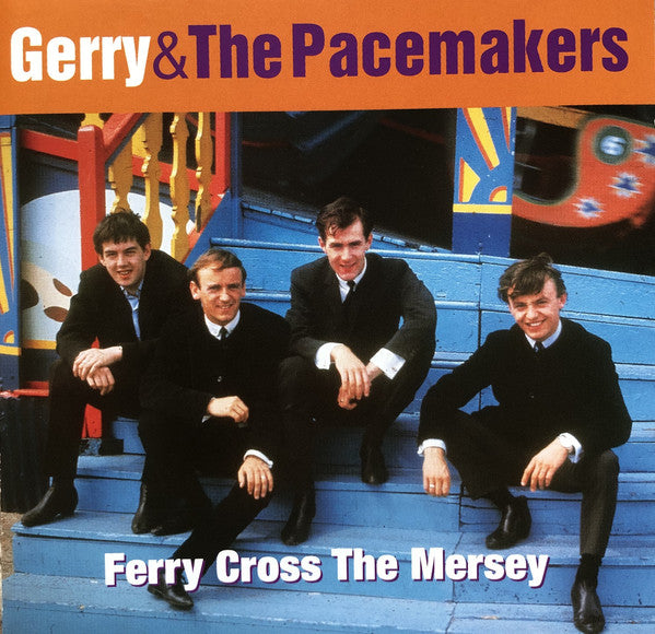 Gerry & The Pacemakers : Best Of: Ferry Cross The Mersey (CD, Comp, RM)