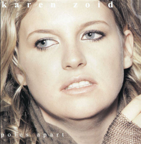 Karen Zoid : Poles Apart (CD, Album)