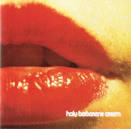 Holy Barbarians : Cream (CD, Album)