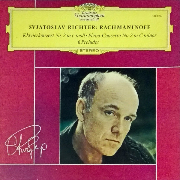Sviatoslav Richter : Rachmaninoff* : Klavierkonzert Nr.2 In C-moll = Piano-Concerto No. 2 In C Minor / 6 Preludes (LP)