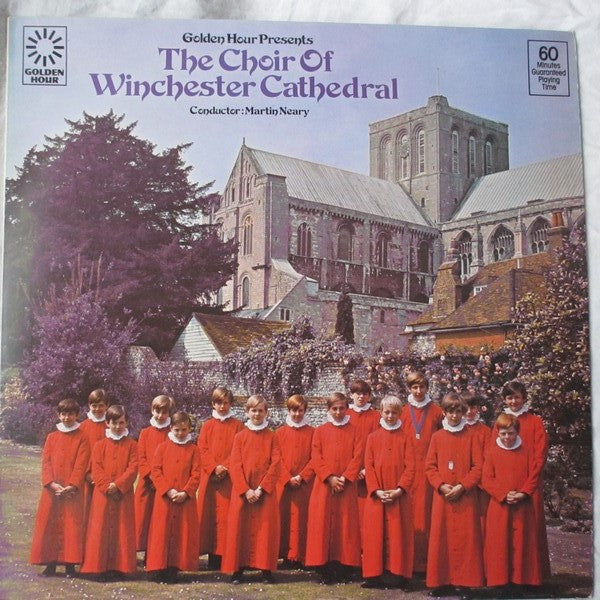 The Choir Of Winchester Cathedral*, Martin Neary (2) : Golden Hour Presents (LP)