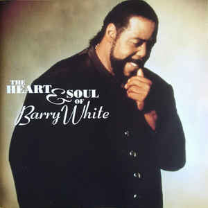 Barry White : The Heart & Soul Of (CD, Album)