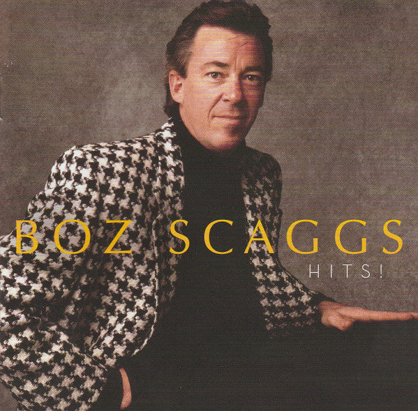 Boz Scaggs : Hits! (CD, Comp, RE)