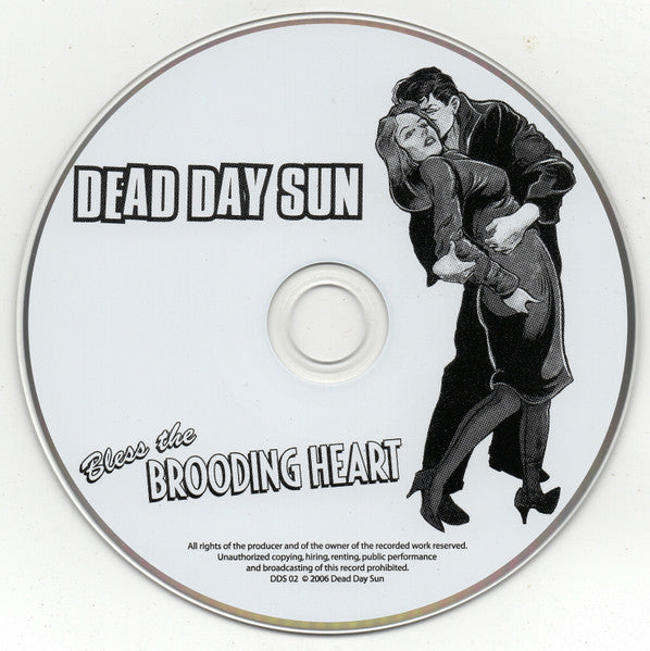 Dead Day Sun : Bless The Brooding Heart (CD, Album)