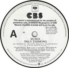 Mi-Sex : Only Thinking (7", Single, Promo)
