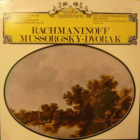 The London Philharmonic Orchestra*, John Pritchard & Hugo Rignold Conducting Rachmaninoff*, Mussorgsky* - Dvorak* : Concerto For Piano And Orchestra No.2 / Night On Bald Mountain / Scherzo Capriccioso Opus 66 (LP, Album)