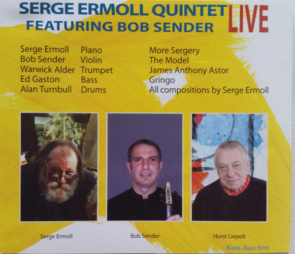 Serge Ermoll Quintet Featuring Bob Sender : Live (CD, Album)
