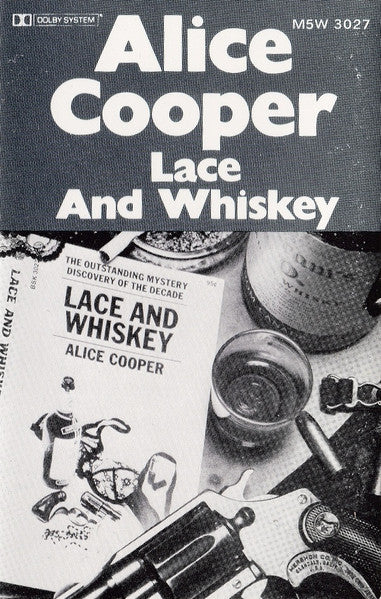 Alice Cooper (2) : Lace And Whiskey (Cass, Album)