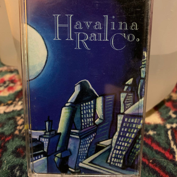 Havalina Rail Co. : Havalina Rail Co. (Cass, Album)