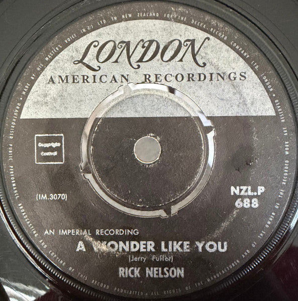 Rick Nelson* : A Wonder Like You (7", Single)