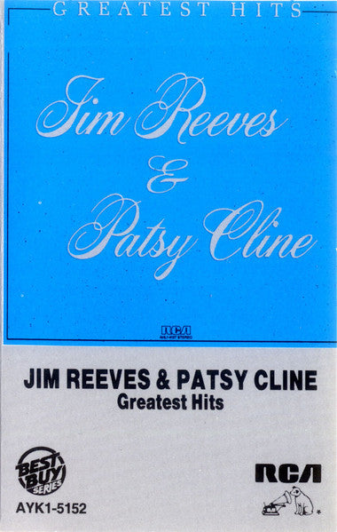 Jim Reeves & Patsy Cline : Greatest Hits (Cass, Comp, RE, Dol)