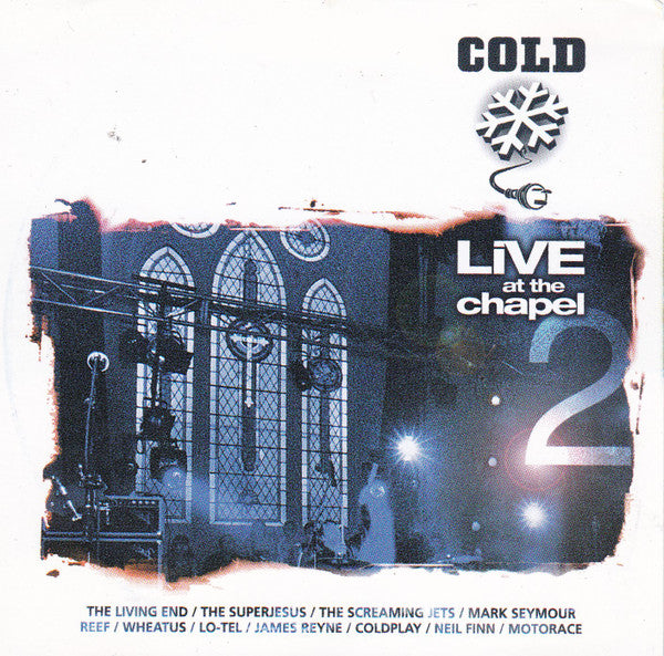 Various : Cold Live At The Chapel 2 (CD, Comp)