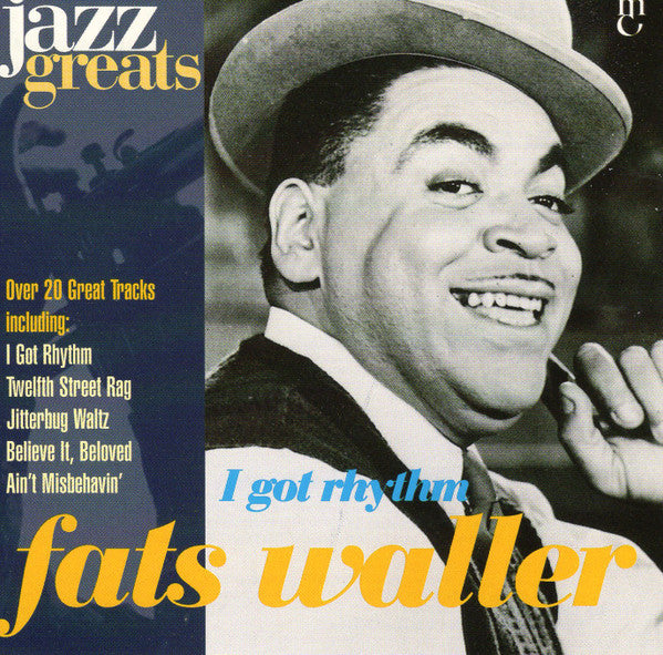 Fats Waller : I Got Rhythm (CD, Comp, Mono)